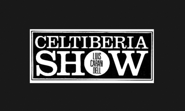 Luis Carandell: Celtiberia Show