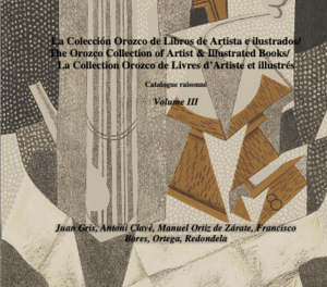 Volume III: The Orozco Collection: