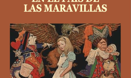 Cuentos –  Lewis Caroll  –  Alicia en el país de las maravillas