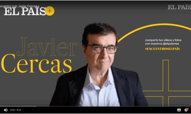 ENCUENTROS EL PAÍS – Javier Cercas