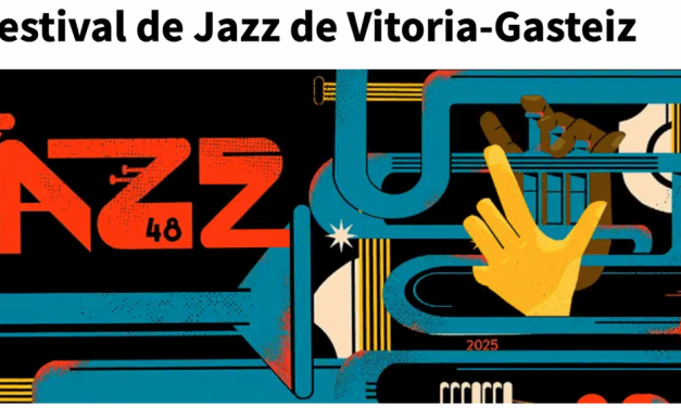 Vitoria- Gasteiz Jazz Festival 11-19 Juni 2025