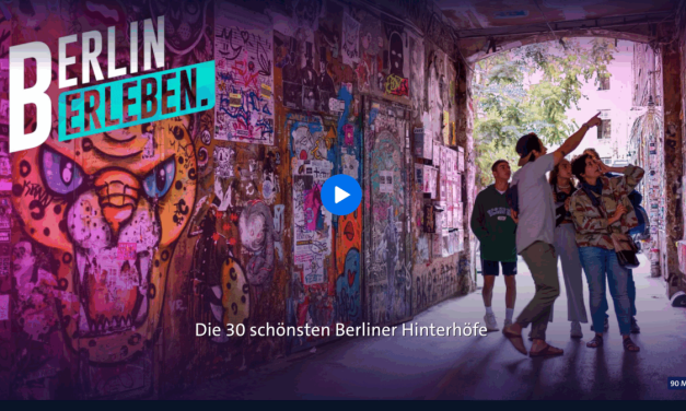 “Berlin erleben” – Die 30 schönsten Berliner Hinterhöfe