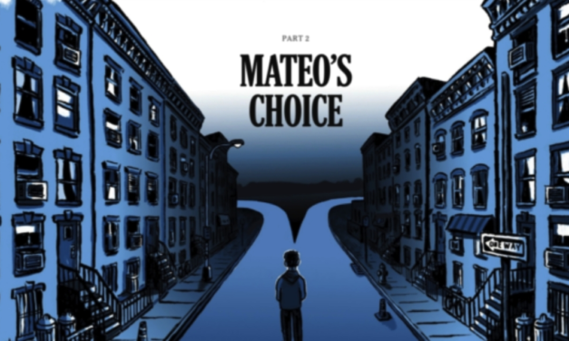The New York Times – Opinion – A teenager and his family navigate the threat of deportation – Part 2 – Mateo´s Choice