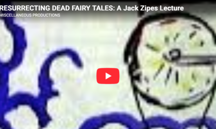 Jack Zipes – On the Use and Abuse of Folk and Fairy Tales with Children